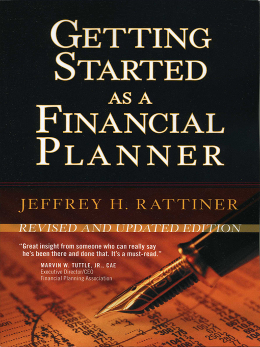 Title details for Getting Started as a Financial Planner by Jeffrey H. Rattiner - Wait list